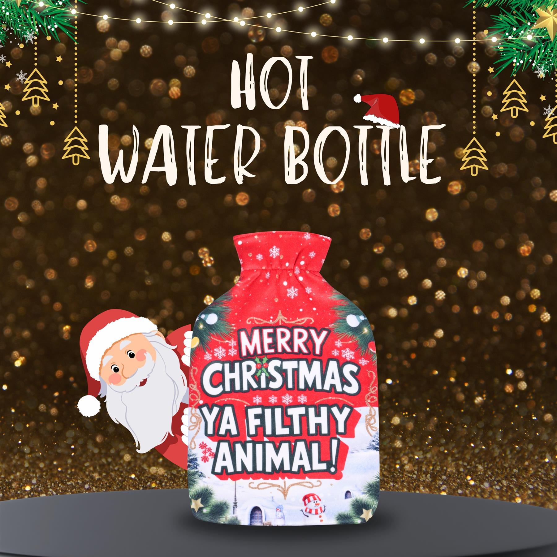 Merry Christmas Ya Filthy Animal Hot Water Bottles 2L Pain Relief Heat Therapy