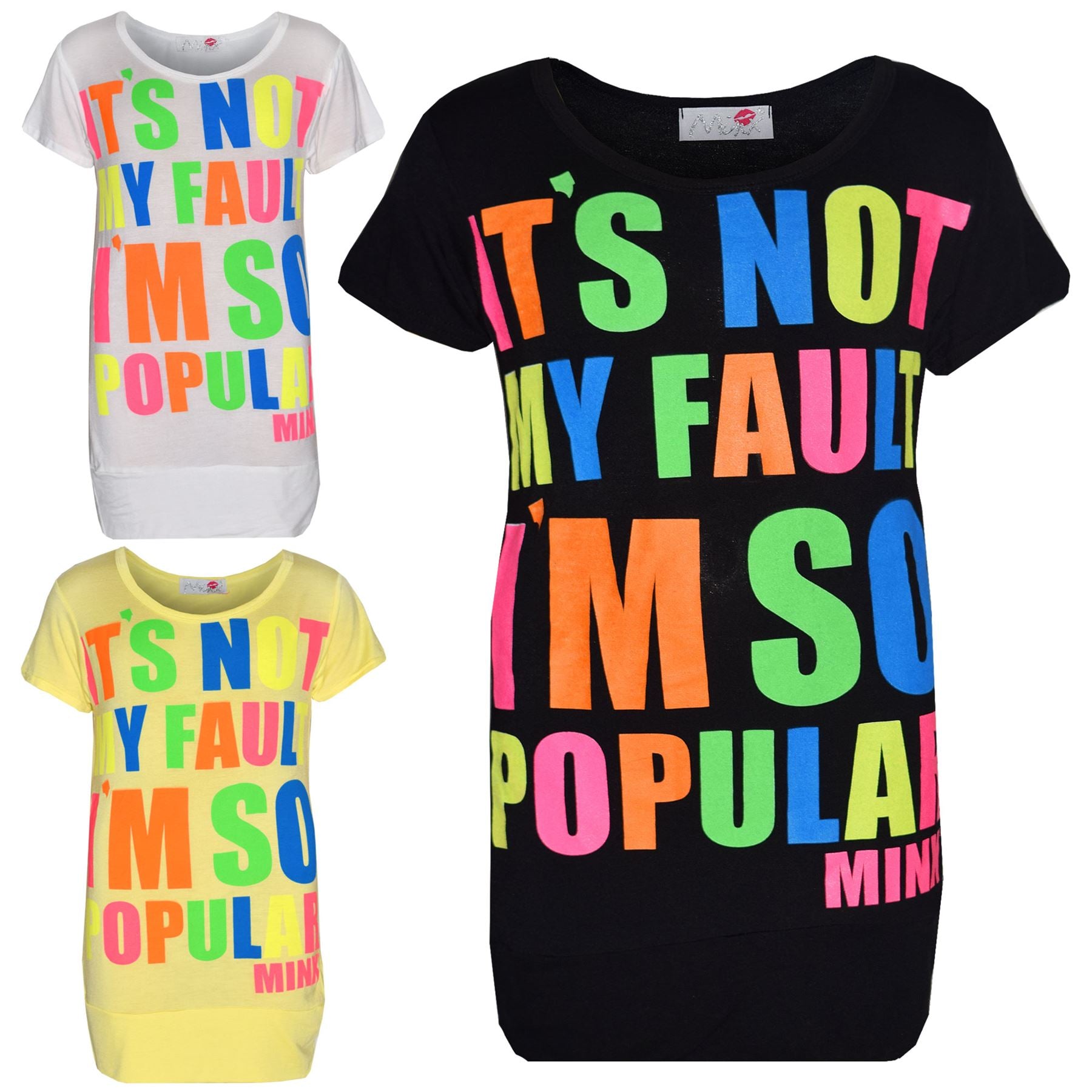 Girls Top Kids It's Not My Fault I Am So Popular Print T Shirt Tops